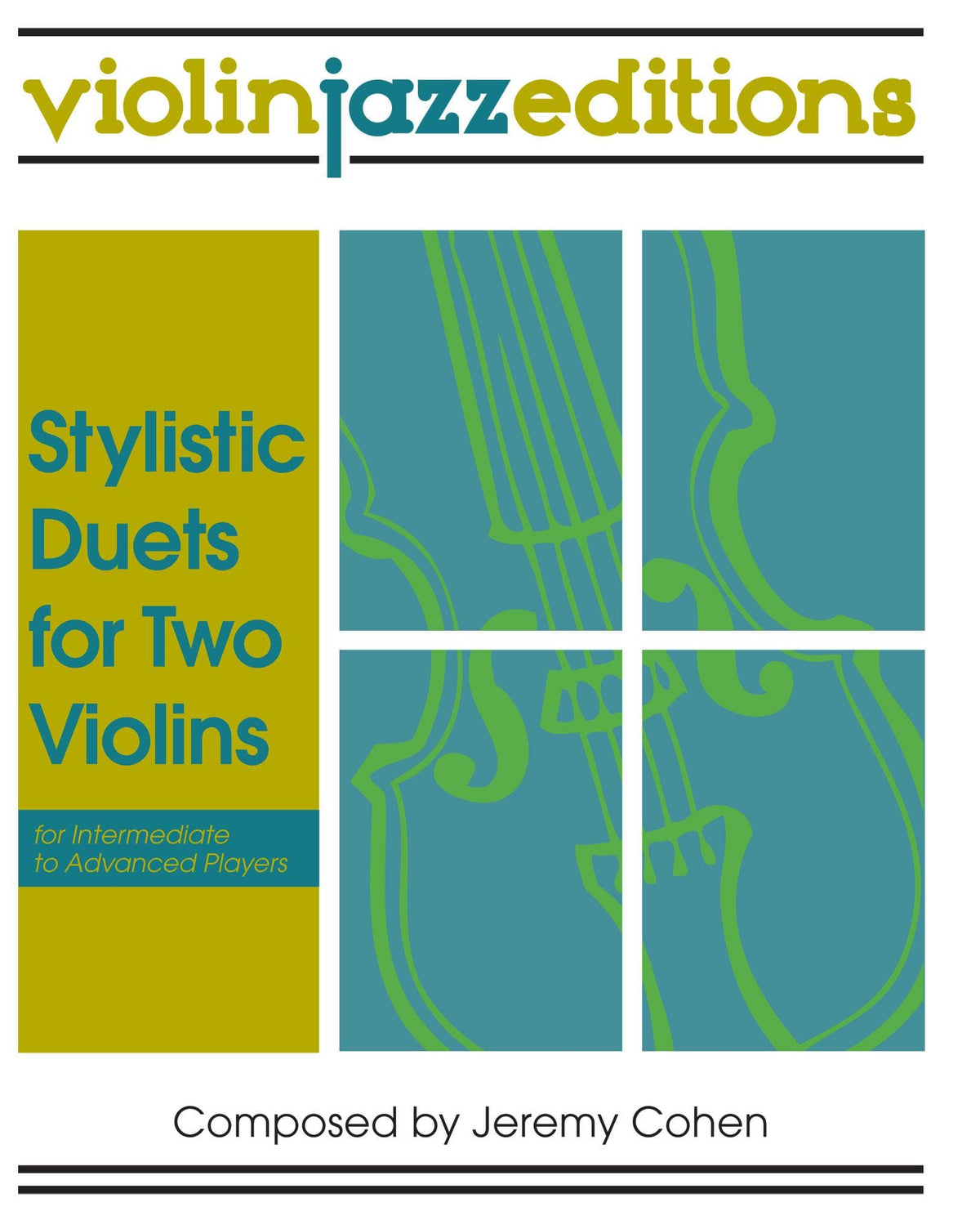 Cohen, Jeremy - Stylistic Duets for Two Violins - Violinjazz Editions - Book/CD Set
