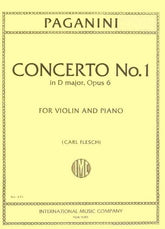 Paganini, Niccolo - Concerto No 1 in D Major, Op 6 - for Violin and Piano - edited by Carl Flesch - International Music Company