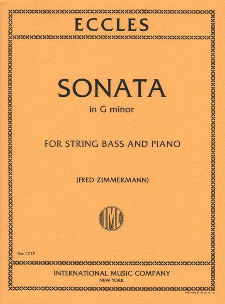Eccles, Henry - Sonata in g minor - Double Bass and Piano - edited by Fred Zimmermann - International Edition