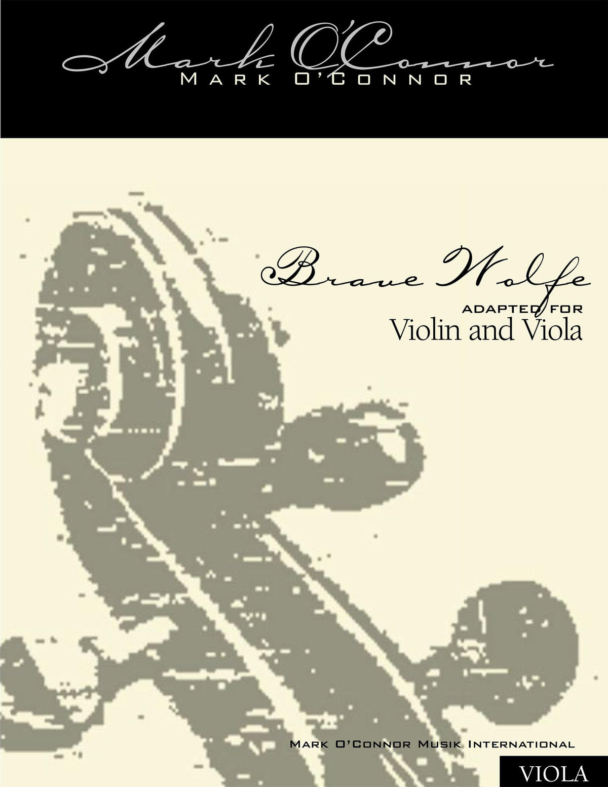 O'Connor, Mark - Brave Wolfe for Violin and Viola - Viola - Digital Download