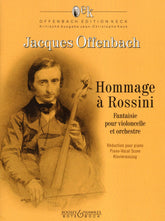 Offenbach, Jacques - Hommage a Rossini - for Cello and Piano - edited by Keck - Boosey & Hawkes