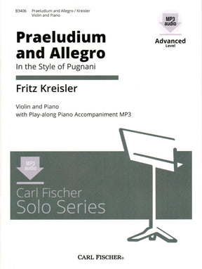 Kreisler, Fritz - Praeludium and Allegro - Violin and Piano - Book/Online Audio - Carl Fischer Edition