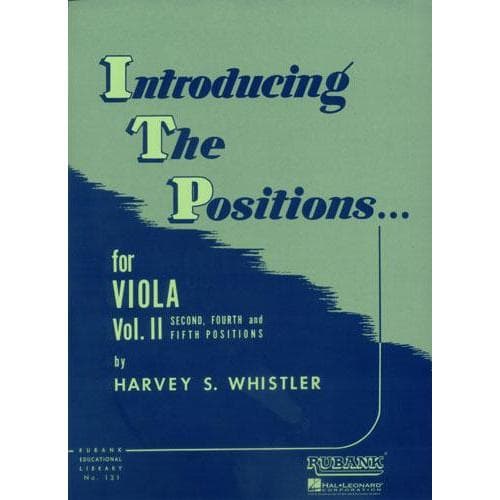 Whistler - Volume 2 Introducing the Posititions, for Viola Published by Rubank Publications