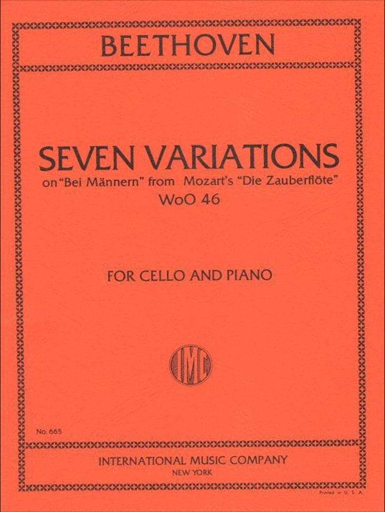 Beethoven, Ludwig - 7 Variations on a Theme Bei Mannern from Mozart's Magic Flute WoO 46 for Cello and Piano - International Edition