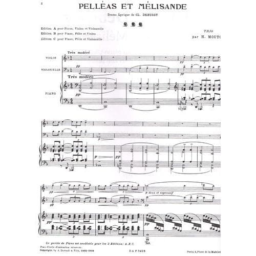 Debussy, Claude - Pelleas et Melisande, Arranged by H Mouton for Piano Trio (Violin, Cello, Piano), with optional Clarinet and Bass parts Published by Lauren Publications