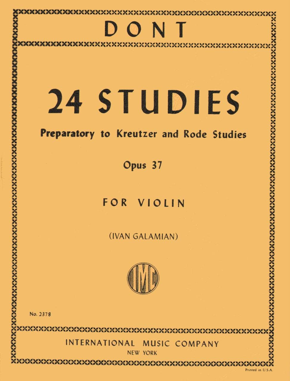 Dont, Jakob - 24 Studies, Op 37: Preparatory to Kreutzer and Rode Studies - Violin solo - edited by Ivan Galamian - International Edition