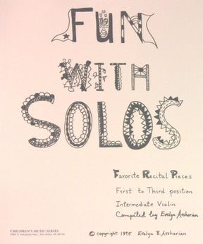 Fun With Solos: Favorite Recital Pieces for 1st and 3rd Positions - Intermediate Book for Violin by Evelyn Avsharian - Digital Download