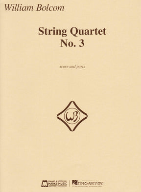 Bolcom, William - String Quartet No. 3 - Score and Parts - Edward B. Marks Music Company