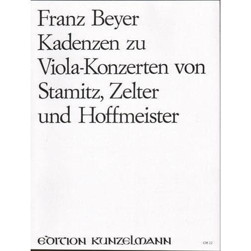 Beyer, Franz - Cadenzas for the Viola Concerti of Stamitz, Zelter, and Hoffmeister - Viola solo - Kunzelmann Edition