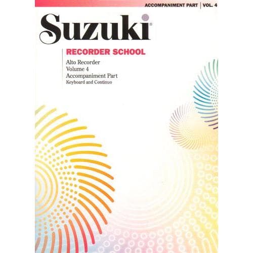 Suzuki Recorder School Piano Accompaniment, Volume 4, Alto