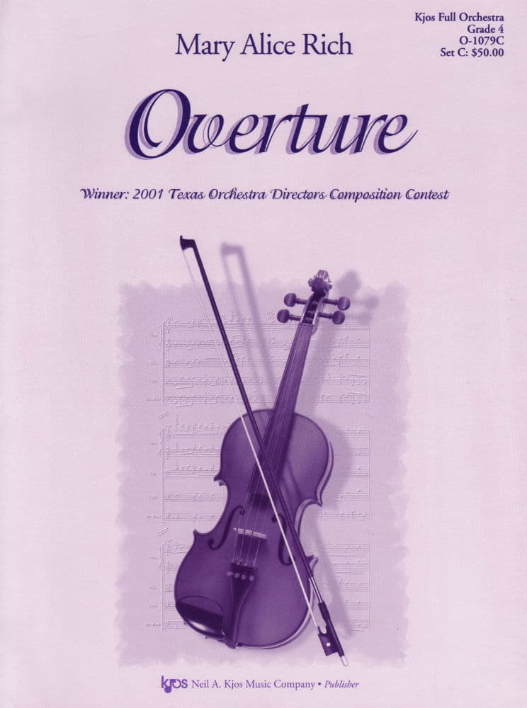Rich, Mary - Overture for Full Orchestra Published by Neil A Kjos Music Company