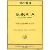 Franck, César - Sonata In A Major - Cello and Piano - edited by Leonard Rose and Robert Casadesus - International Edition