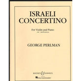 Perlman - Israeli Concertino For Violin Published by Boosey & Hawkes