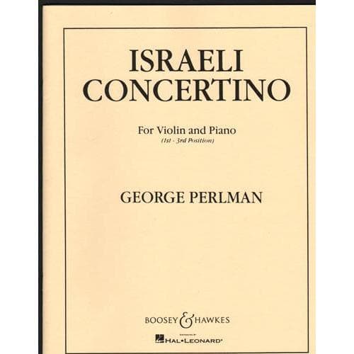 Perlman - Israeli Concertino For Violin Published by Boosey & Hawkes