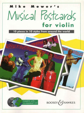 Musical Postcards: 10 Pieces in 10 Styles from Around the World - Violin - Book/CD set - arranged by Mike Mower - Boosey & Hawkes Edition