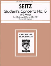 Seitz, Fritz (Friedrich) - Student's Concerto No 3 in G Minor, Op 12 - Violin and Piano - Carl Fischer
