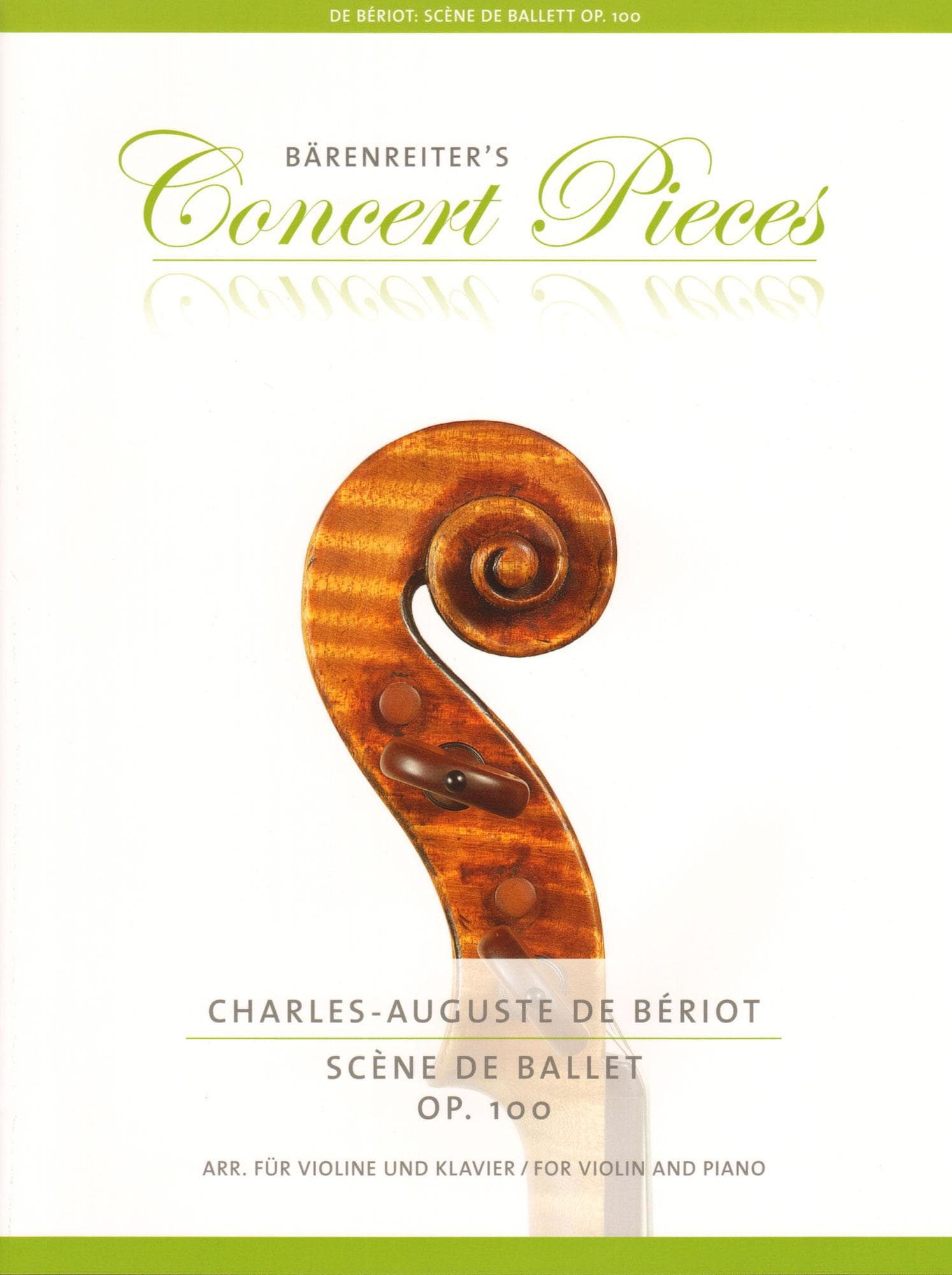 Charles-Auguste de Beriot - Scene de Ballet, Op. 100 - for Violin and Piano - Barenreiter's Concert Pieces