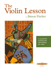 The Violin Lesson - by Simon Fischer - published by C.F. Peters