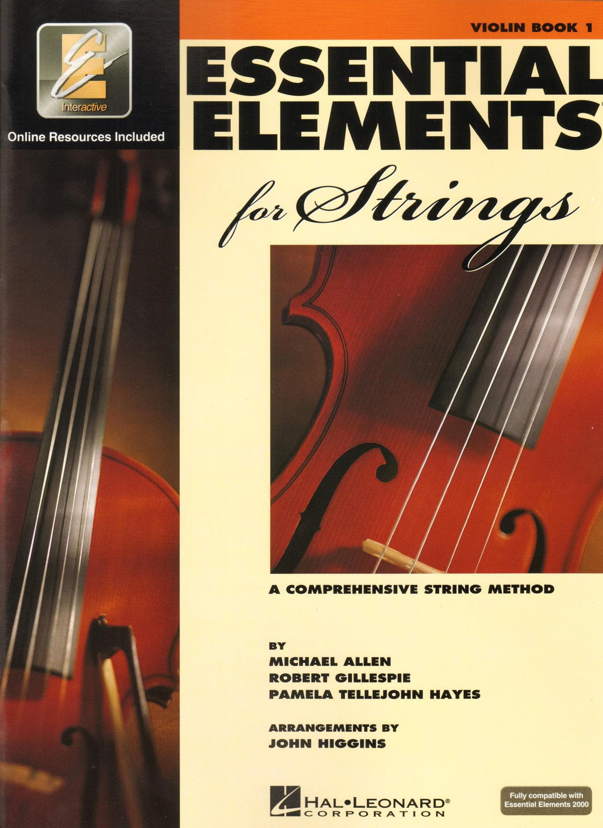 Essential Elements Interactive (formerly 2000) for Strings - Violin Book 1 - by Allen/Gillespie/Hayes - Hal Leonard Publication