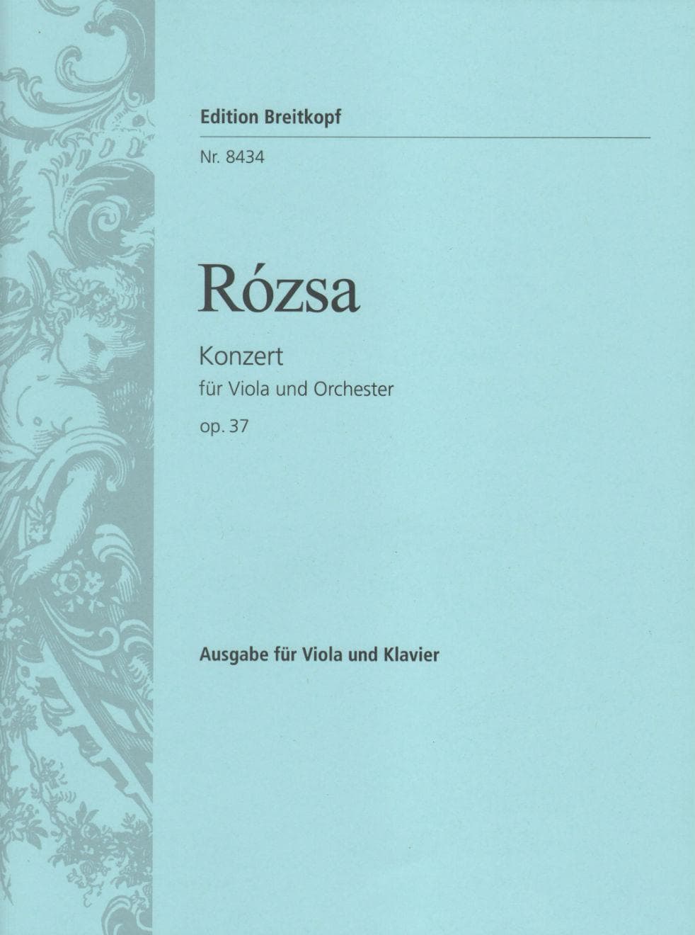 Miklos Rozsa - Viola Concerto Op. 37 -  Viola and Piano Reduction - Edition Breitkopf