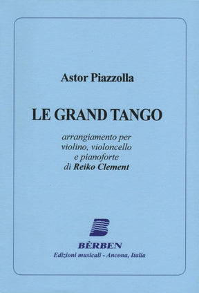 Astor Piazzolla - Le Grand Tango for Piano Trio