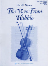 The View from Hubble, for String Orchestra By Carold Nunez Published by Neil A Kjos Music Company