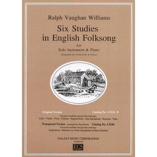 Vaughan Williams, Ralph - Six Studies in English Folksong - Cello and Piano - Galaxy Music Corporation