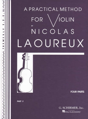 Laoureux, Nicolas - Practical Method for Violin, Part 2 - Violin solo - G Schirmer Edition