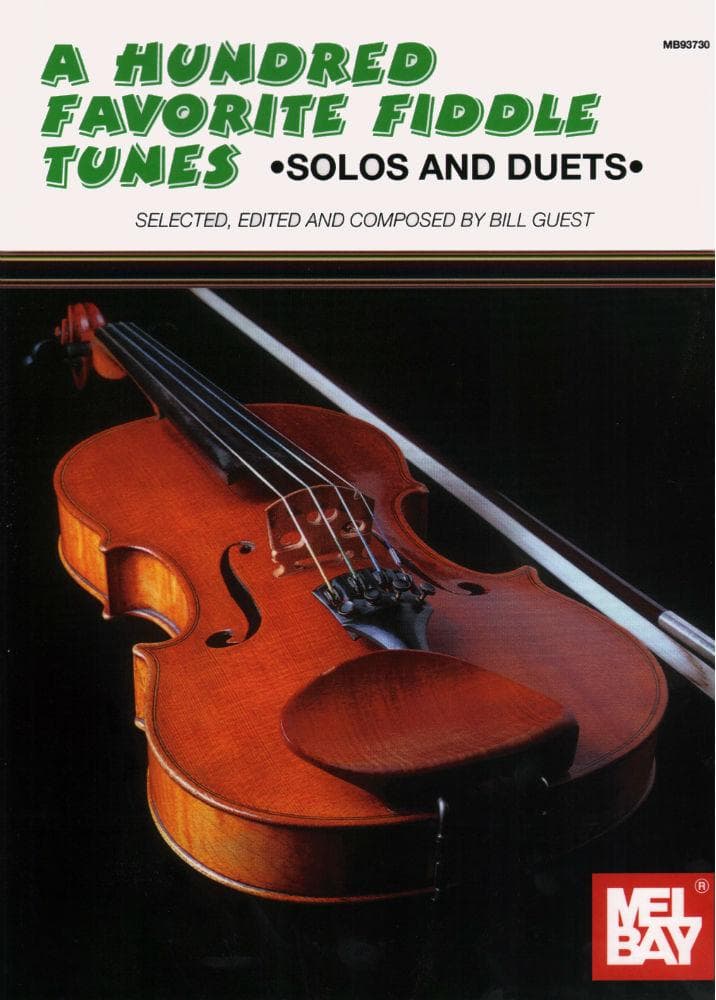Guest, Bill - A Hundred Favorite Fiddle Tunes - Violin solo - Mel Bay Publications