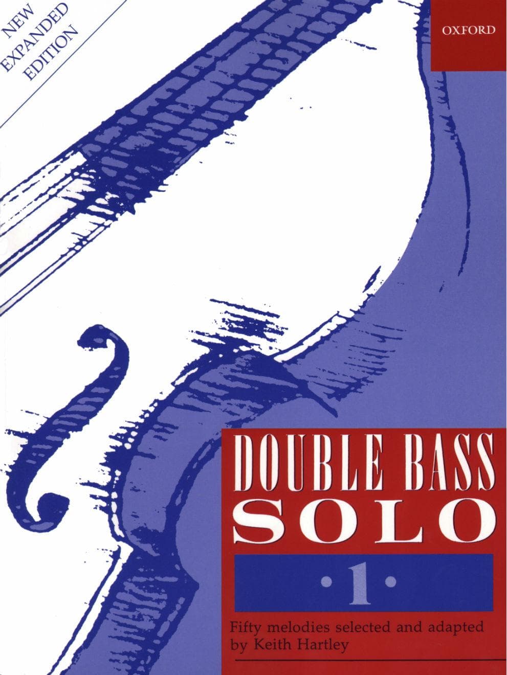 Double Bass Solo, Volume 1 (New Expanded Version) - edited by Keith Hartley - Oxford University Press