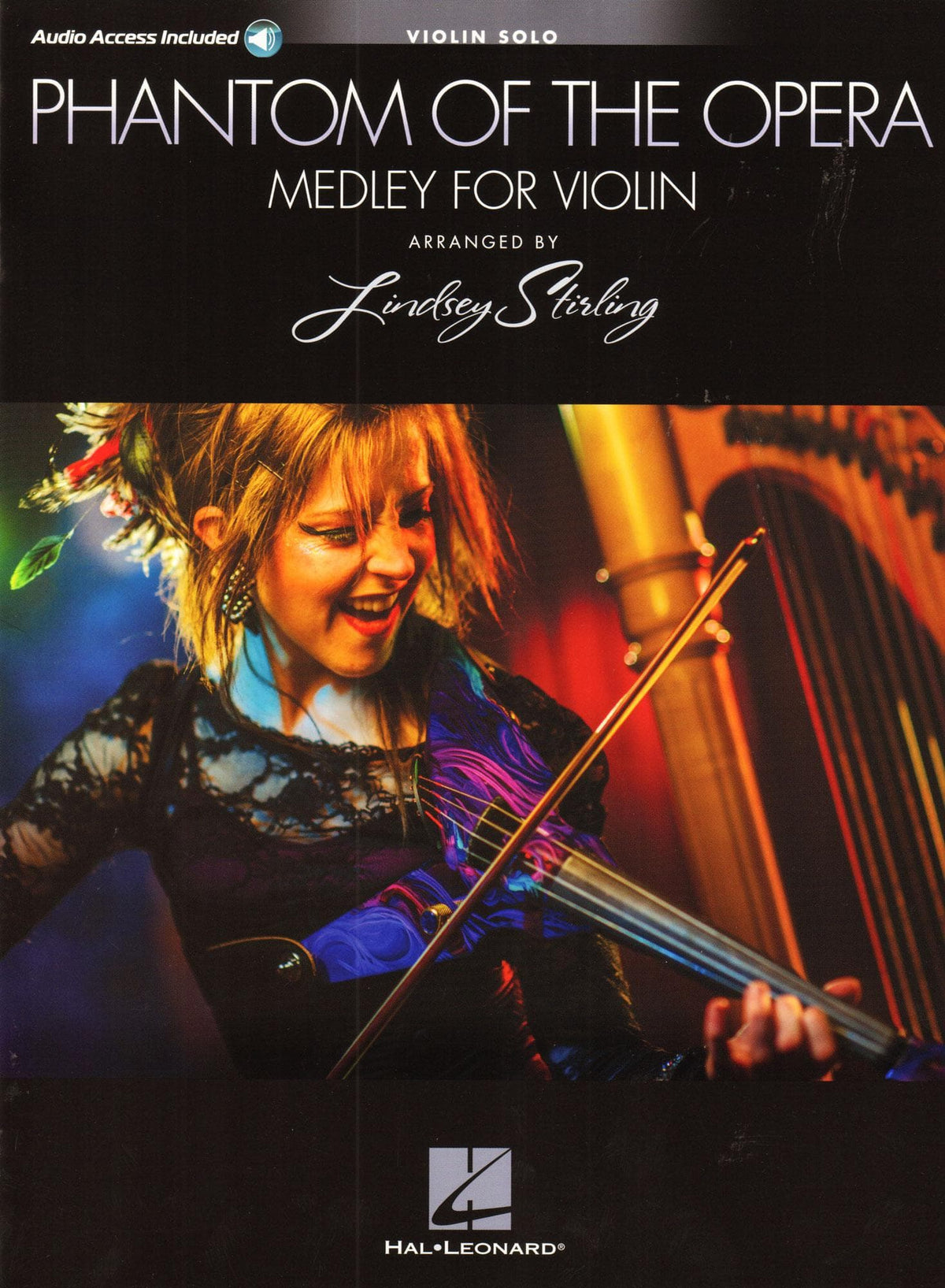 Phantom Of The Opera - Medley for Violin with Audio Accompaniment - arranged by Lindsey Stirling - Hal Leonard