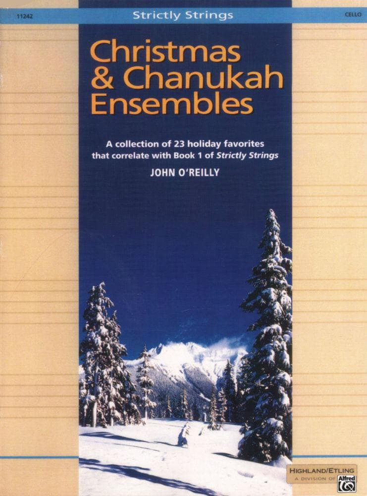 O'Reilly, John - Christmas and Chanukah Ensembles Cello Published by Neil A Kjos Music Company