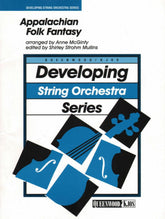 McGinty, Anne - Appalachian Folk Fantasy - String Orchestra - Score and Parts - edited by Shirley Strohm Mullins - Queenwood Publishing (Kjos)