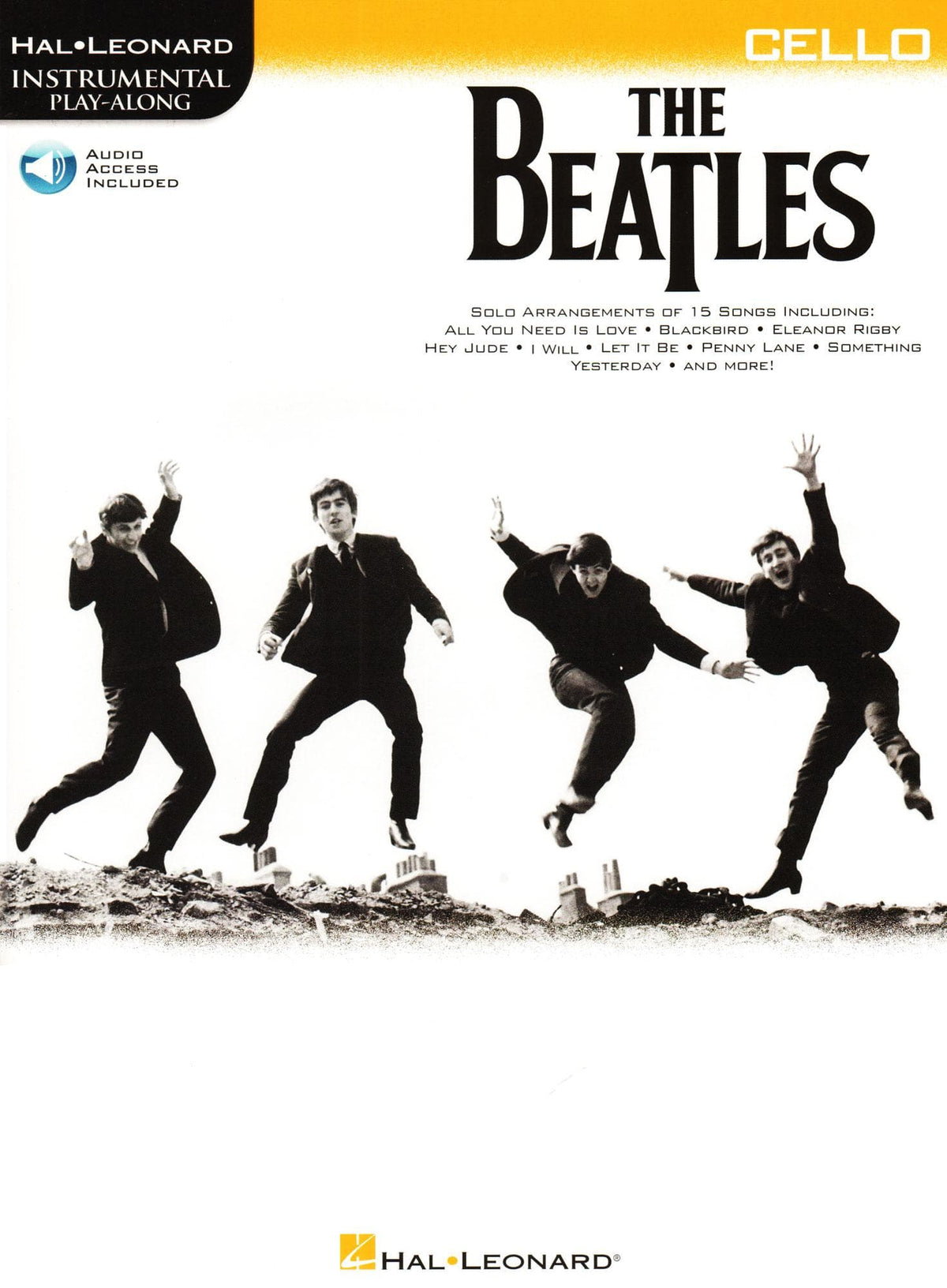 The Beatles - Instrumental Play-Along - 15 Songs - for Cello with Online Audio - Hal Leonard