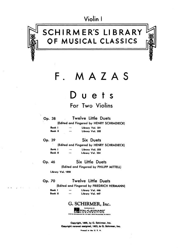 Mazas, Jacques Féréol - Six Duets, Op 39, Book 1 - Two Violins - edited by Henry Schradieck - G Schirmer Edition