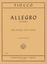 Fiocco, Joseph-Hector - Allegro - Violin and Piano - edited by Josef Gingold - International Edition