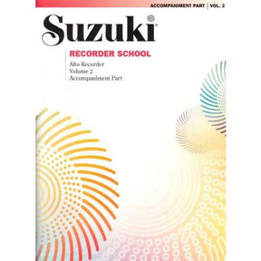 Suzuki Recorder School Piano Accompaniment, Volume 2, Alto