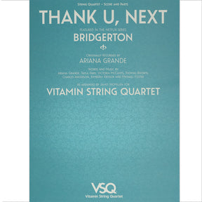 Thank U, Next - featured in the Netflix Series Bridgerton - for String Quartet - Softcover