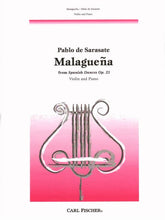 Sarasate, Pablo de - Malaguena Op 21 - for Violin and Piano - Carl Fischer