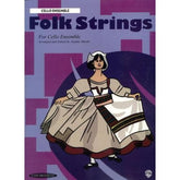 Martin, Joanne - Folk Strings for Cello Ensemble - Four Cellos - Alfred Music Publishing