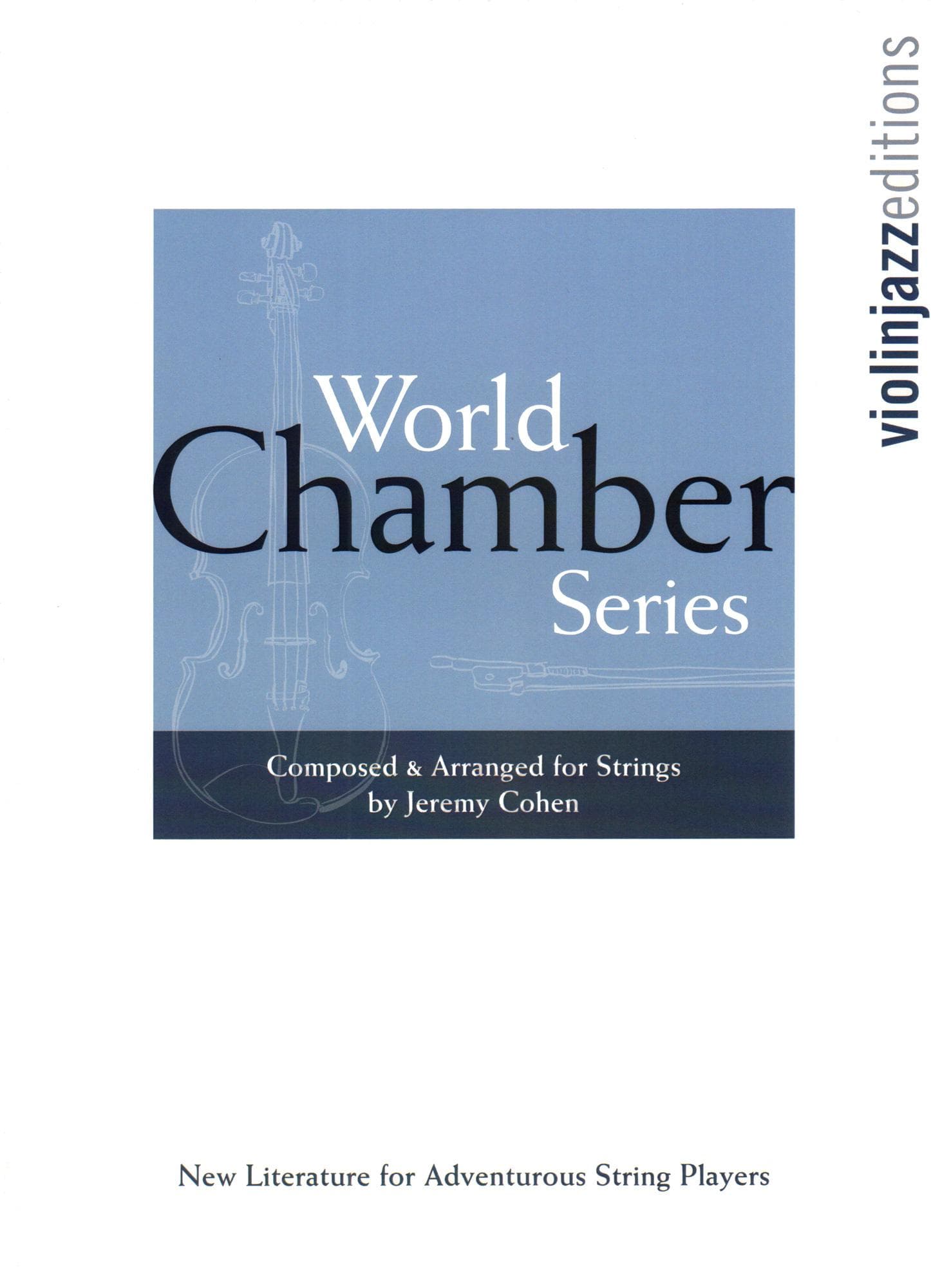 Cohen, Jeremy - Jasmine Flower - World Chamber Series - for String Quartet - Violinjazz Editions