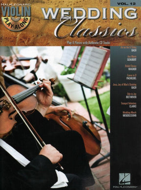 Violin Play-Along, Volume 12: Wedding Classics - Violin - Hal Leonard