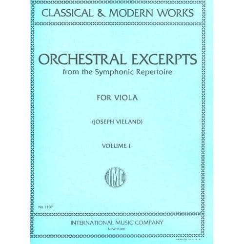 Orchestral Excerpts, Volume 1 - Viola - edited by Joseph Vieland - International Music Company