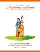 Sassmannshaus, Holger/Close, J Peter - Early Start on the Double Bass - Volume 2 - Bärenreiter Verlag Publication