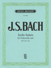 Bach, JS - 6 Suites BWV 1007 1012 for Cello - Arranged by Klengel - Breitkopf and Haertel Edition