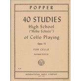 Popper, David - High School of Cello Playing Op 73 Published by International Music Company