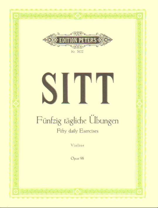 Sitt, Hans - 50 Daily Exercises for Violin, Op 98 - Peters Edition