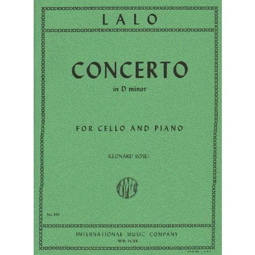 Lalo, Edouard - Concerto in d minor - Cello and Piano - edited by Leonard Rose - International Music Co
