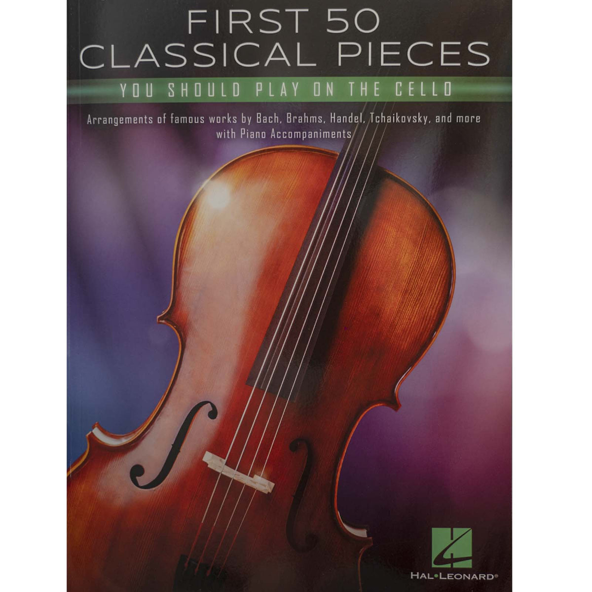 First 50 Classical Pieces You Should Play On The Cello