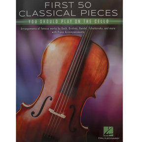 First 50 Classical Pieces You Should Play On The Cello